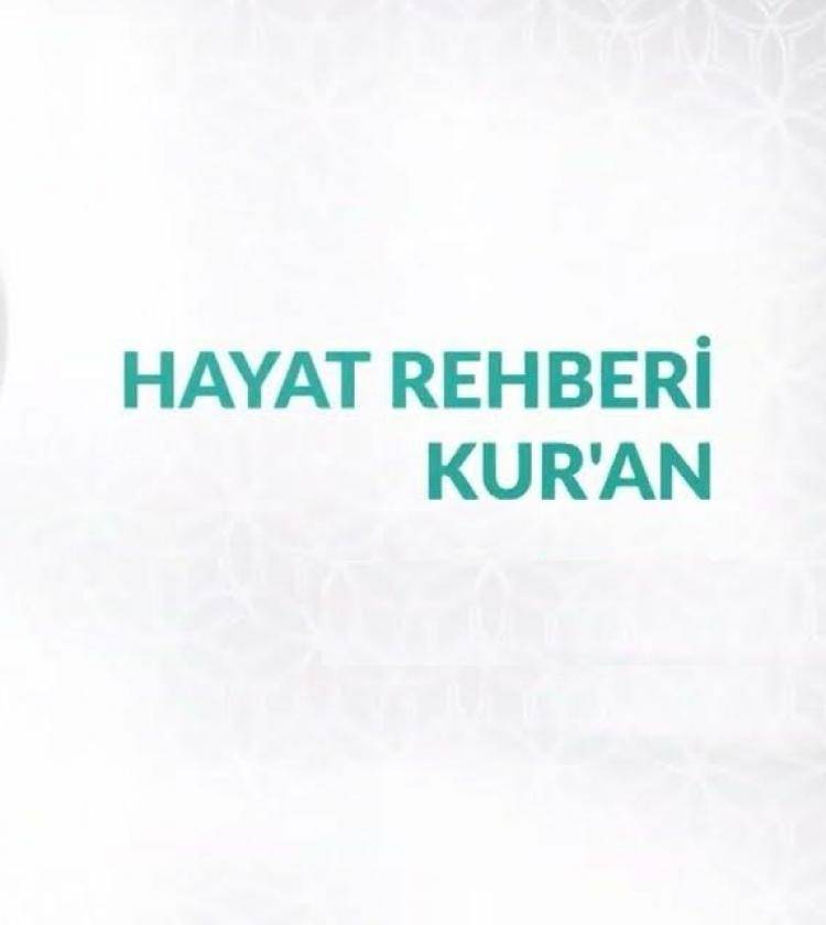 Hayat Rehberi Kur'an